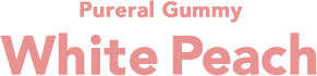 Pureral Gummy White Peach(Limited Edition)